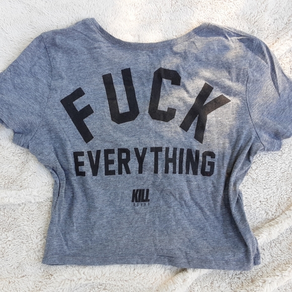 🍀3/$15 KILL "F*ck Everything" Graphic Crop Top - Picture 2 of 3